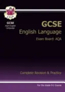 GCSE English Language AQA Complete Revision & Practice - Grade 9-1 Course (with Online Edition)