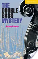 Záhada kontrabasu 2. úroveň - The Double Bass Mystery Level 2