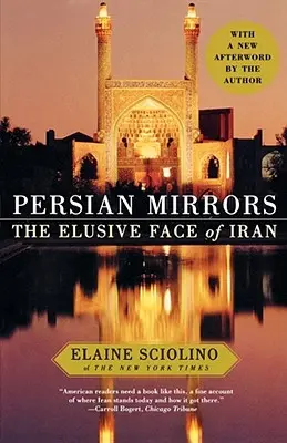 Perzské zrkadlá: Nepolapiteľná tvár Iránu - Persian Mirrors: The Elusive Face of Iran