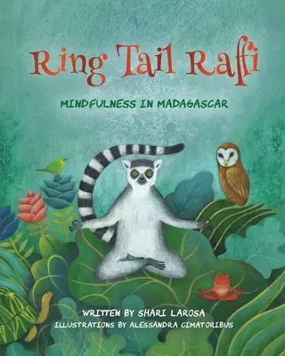 Ring Tail Raffi: Všímavosť na Madagaskare - Ring Tail Raffi: Mindfulness in Madagascar