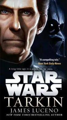 Tarkin: Hviezdne vojny: Tarkin: Hviezdne vojny - Tarkin: Star Wars