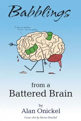 Bláboly z rozbitého mozgu - Babblings from a Battered Brain