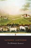 Blithedalský román - The Blithedale Romance