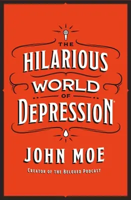 Zábavný svet depresie - The Hilarious World of Depression