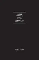 Mlieko a med - Milk and Honey
