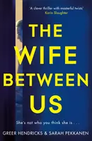 Manželka medzi nami - výber knižného klubu Richard and Judy - Wife Between Us - A Richard and Judy Book Club Pick