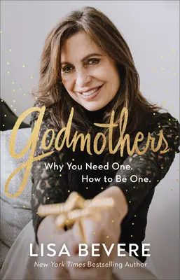 Krstné matky: Prečo ju potrebuješ. Ako sa nimi stať. - Godmothers: Why You Need One. How to Be One.