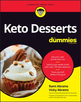 Keto dezerty pre hlupákov - Keto Desserts for Dummies