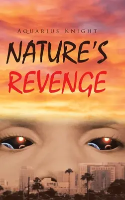 Pomsta prírody - Nature's Revenge