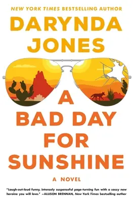 Zlý deň pre slnečný svit - A Bad Day for Sunshine