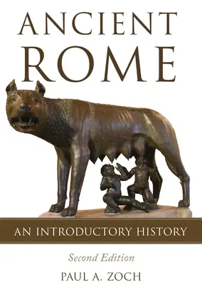 Staroveký Rím: Úvod do dejín - Ancient Rome: An Introductory History