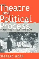 Divadlo a politický proces: Inscenovanie identít na Tokelau a Novom Zélande - Theater and Political Process: Staging Identities in Tokelau and New Zealand