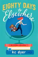 Osemdesiat dní do iného miesta - Eighty Days to Elsewhere