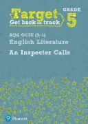 Cieľový stupeň 5 An Inspector Calls AQA GCSE (9-1) Eng Lit Pracovný zošit - Target Grade 5 An Inspector Calls AQA GCSE (9-1) Eng Lit Workbook