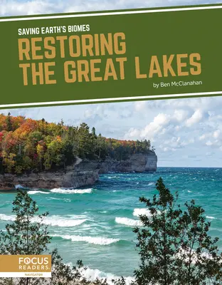 Obnova Veľkých jazier - Restoring the Great Lakes