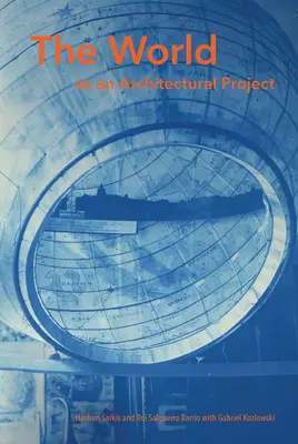 Svet ako architektonický projekt - The World as an Architectural Project