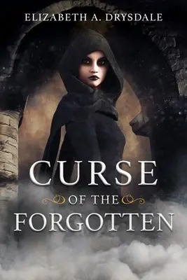 Prekliatie zabudnutých - Curse of the Forgotten
