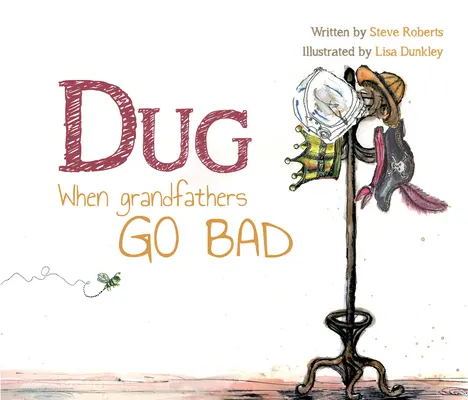 Dug: Keď sa dedkovia pokazia - Dug: When Grandfathers Go Bad