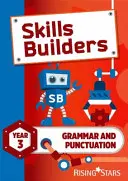 Skills Builders Grammar and Punctuation Year 3 Pupil Book nové vydanie - Skills Builders Grammar and Punctuation Year 3 Pupil Book new edition