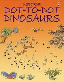 Bodka za bodkou Dinosaury - Dot-to-Dot Dinosaurs