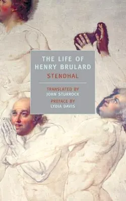 Život Henryho Brularda - The Life of Henry Brulard