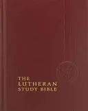 Luteránska študijná biblia - ESV - Lutheran Study Bible-ESV