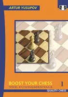 Zlepši svoj šach 1: Základy - Boost Your Chess 1: The Fundamentals