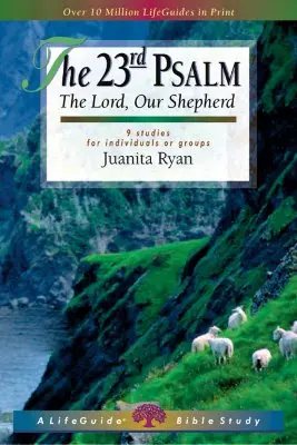 23. žalm: 23. žalm: Pán, náš pastier - The 23rd Psalm: The Lord, Our Shepherd