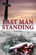 Last Man Standing - Veľká vojnová hra - Last Man Standing - A Great War Play