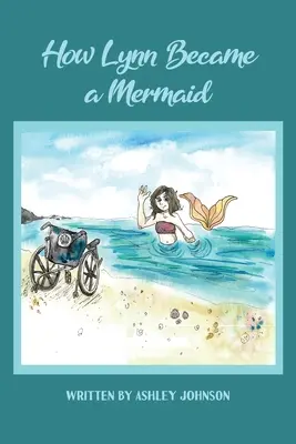 Ako sa Lynn stala morskou pannou - How Lynn Became a Mermaid