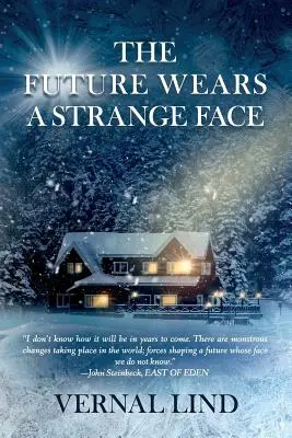 Budúcnosť nosí zvláštnu tvár - The Future Wears a Strange Face