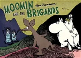 Mumin a zbojníci - Moomin and the Brigands