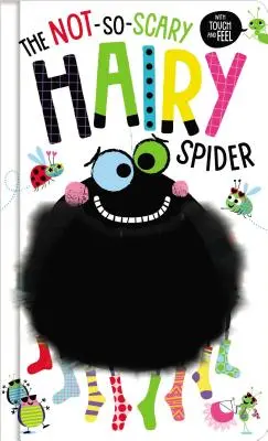 Nie tak strašidelný chlpatý pavúk - The Not-So-Scary Hairy Spider