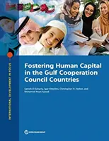 Podpora ľudského kapitálu v krajinách Rady pre spoluprácu v Perzskom zálive - Fostering Human Capital in the Gulf Cooperation Council Countries