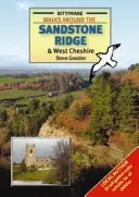 Prechádzky po pieskovcovom hrebeni a západnom Cheshire - Walks Around the Sandstone Ridge and West Cheshire