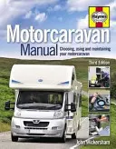 Príručka pre obytné automobily - Výber, používanie a údržba obytného automobilu - Motorcaravan Manual - Choosing, using and maintaining your motorcaravan