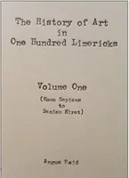 Dejiny umenia v 100 limerikoch - 1. diel - History of Art in 100 Limericks - Vol 1