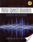 Motorické poruchy reči - diagnostika a liečba (Freed Donald (California State University Fresno)) - Motor Speech Disorders - Diagnosis & Treatment (Freed Donald (California State University Fresno))