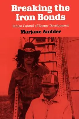 Prelomenie železných pút: Indická kontrola nad rozvojom energetiky - Breaking the Iron Bonds: Indian Control of Energy Development