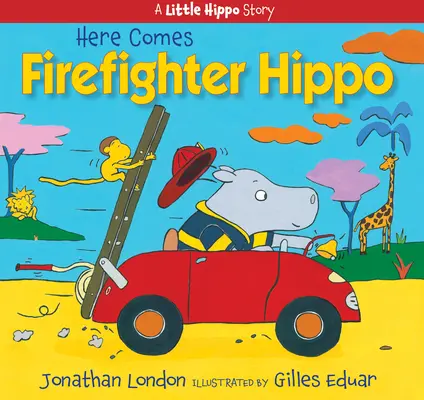 Prichádza hroch hasič - Here Comes Firefighter Hippo