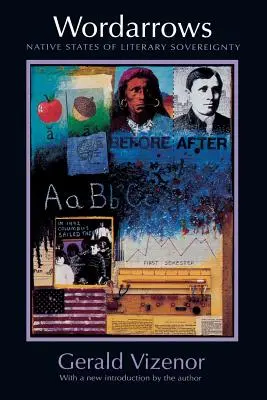 Slovné bludy: Pôvodné stavy literárnej suverenity - Wordarrows: Native States of Literary Sovereignty