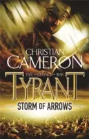 Tyran: Búrka šípov - Tyrant: Storm of Arrows