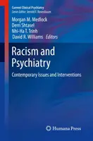 Rasizmus a psychiatria: Súčasné problémy a intervencie - Racism and Psychiatry: Contemporary Issues and Interventions
