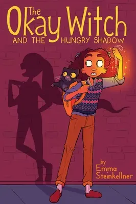The Okay Witch and Hungry Shadow, 2 - The Okay Witch and the Hungry Shadow, 2