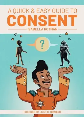 Rýchly a jednoduchý sprievodca súhlasom - A Quick & Easy Guide to Consent