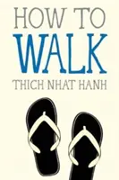 Ako kráčať - How to Walk
