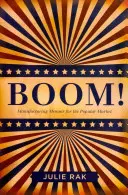 Bum! Memoárová literatúra pre populárny trh - Boom!: Manufacturing Memoir for the Popular Market