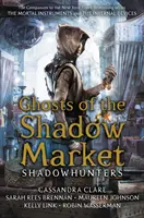 Prízraky trhu s tieňmi - Ghosts of the Shadow Market