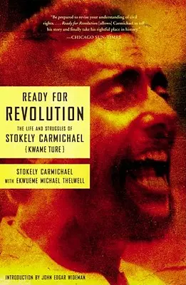 Pripravení na revolúciu: Život a boje Stokelyho Carmichaela (Kwame Ture) - Ready for Revolution: The Life and Struggles of Stokely Carmichael (Kwame Ture)
