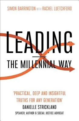 Vedenie - miléniový spôsob - Leading - The Millennial Way